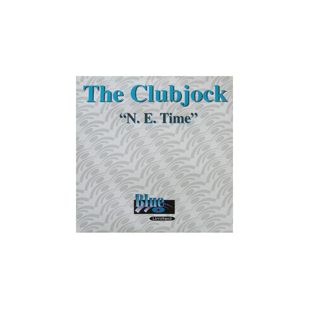 The Clubjock ‎– N. E. Time 