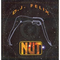 DJ Felix ‎– Nut Is The Night 
