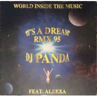 World Inside The Music – It's A Dream (RMX 95)