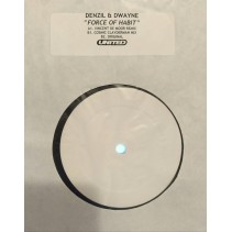 Denzil & Dwayne ‎– Force Of Habit (REMIXES) 