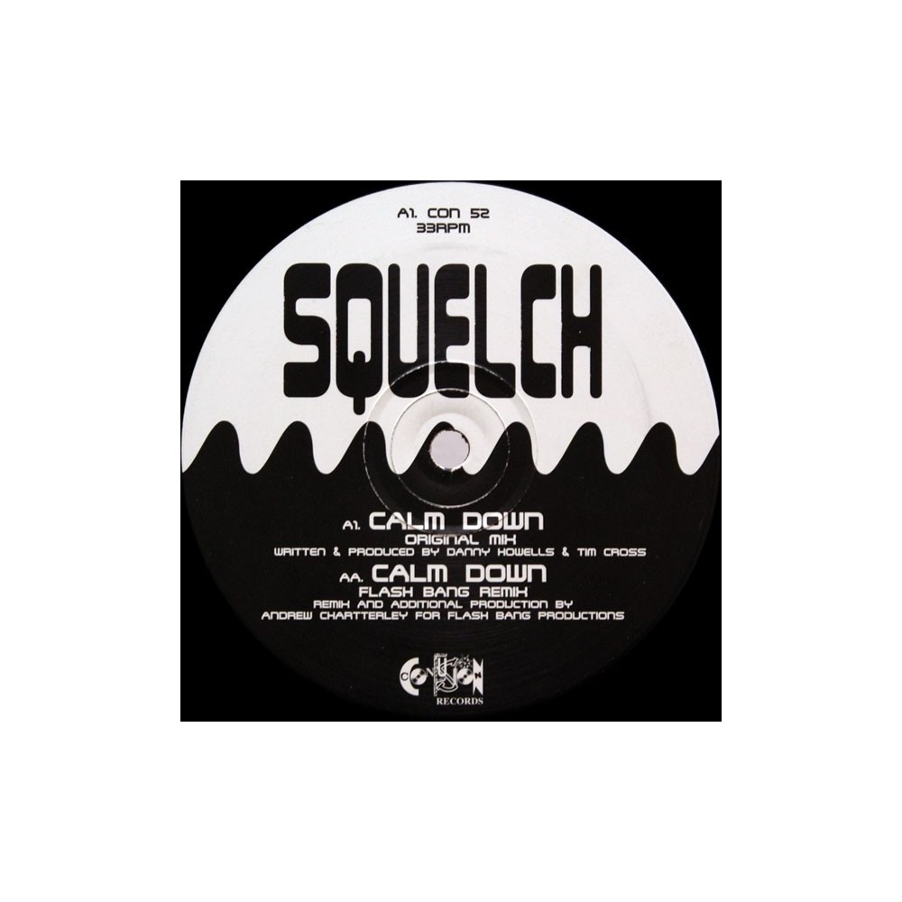 Squelch ‎– Calm Down 