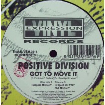 Positive Division ‎– Got To Move It  