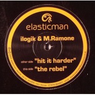 Ilogik & M. Ramone - Hit It Harder / The Rebel