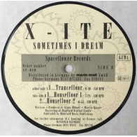 X-Ite ‎– Sometimes I Dream 