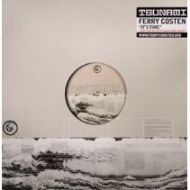 Ferry Corsten ‎– It's Time (TSUNAMI)