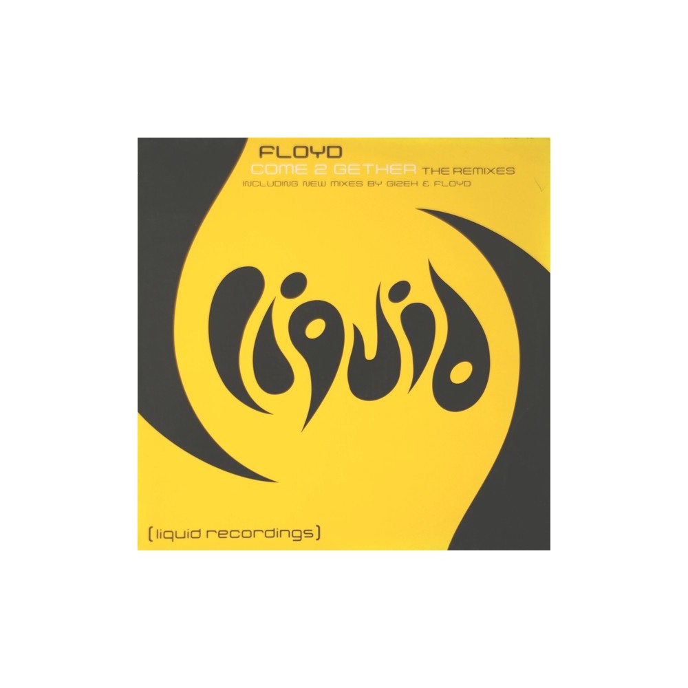 Floyd ‎– Come 2 Gether (The Remixes) 