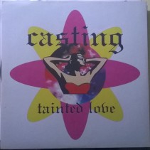 Casting ‎– Tainted Love 