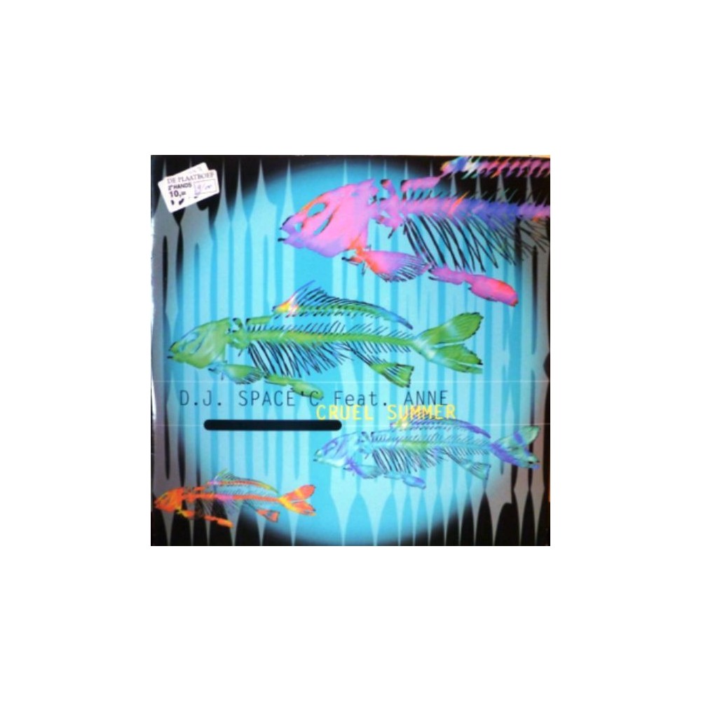 DJ Space'C Feat. Anne ‎– Cruel Summer