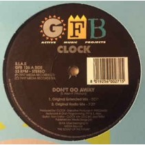 Clock ‎– Don't Go Away 