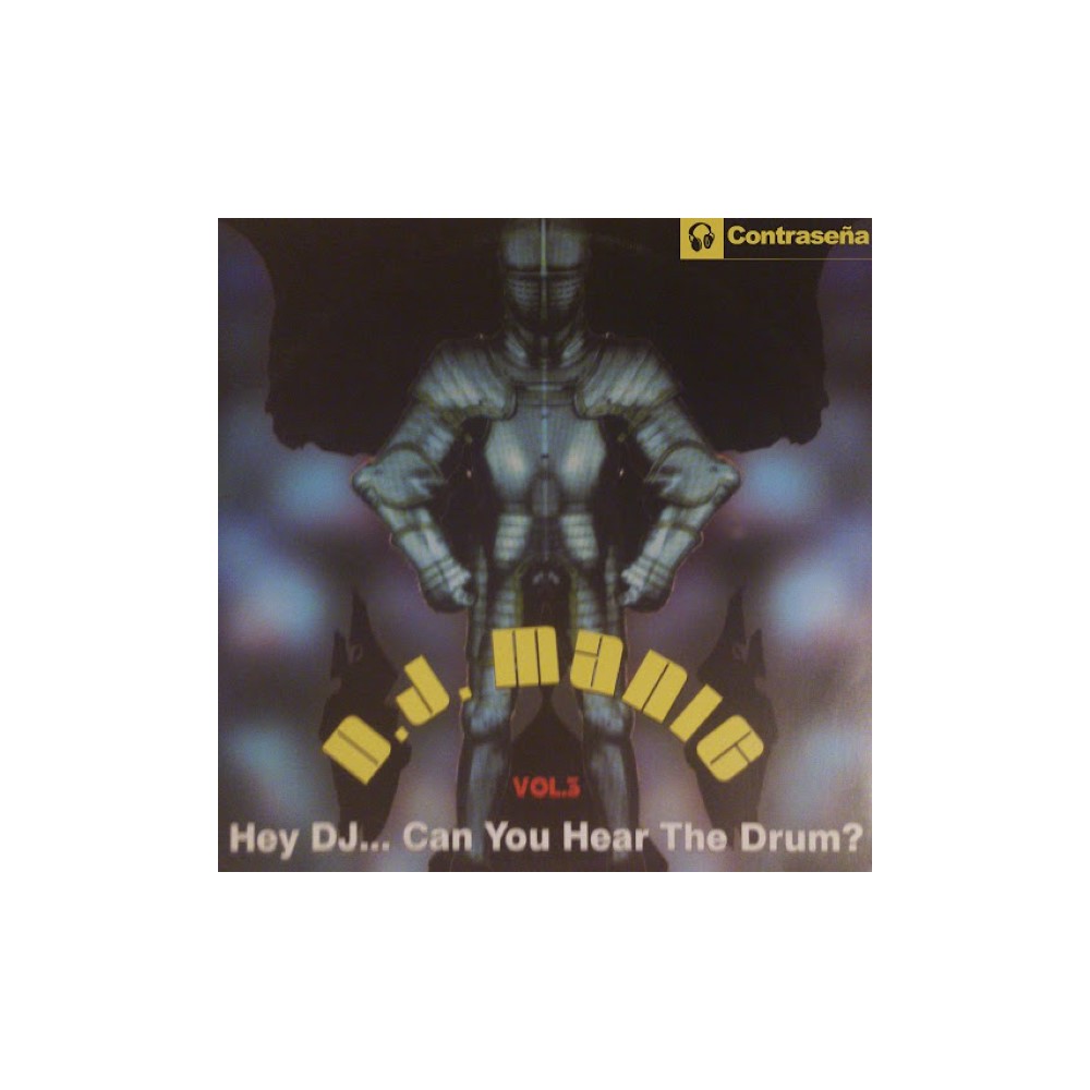 DJ Manic ‎– Vol. 3 - Hey DJ... Can You Hear The Drum