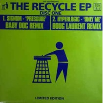 Signum / Hyperlogic ‎– The Recycle EP 