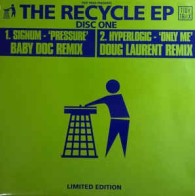 Signum / Hyperlogic ‎– The Recycle EP 