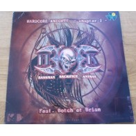 Hardcore Knights Feat. Botch Et Brian ‎– Chapter 2 