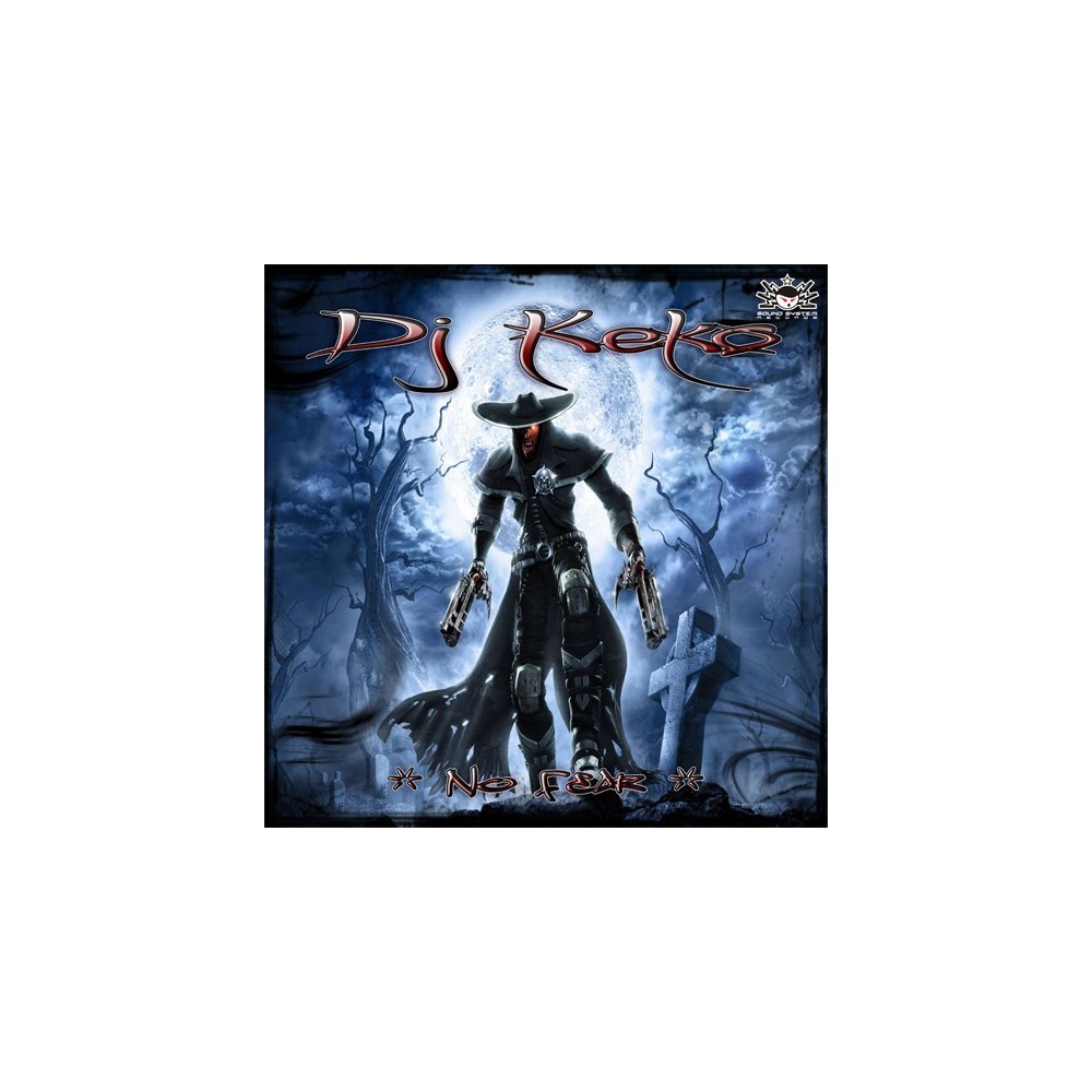 DJ Keko ‎– No Fear