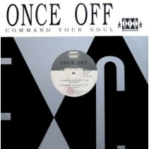 Once Off ‎– Command Your Soul