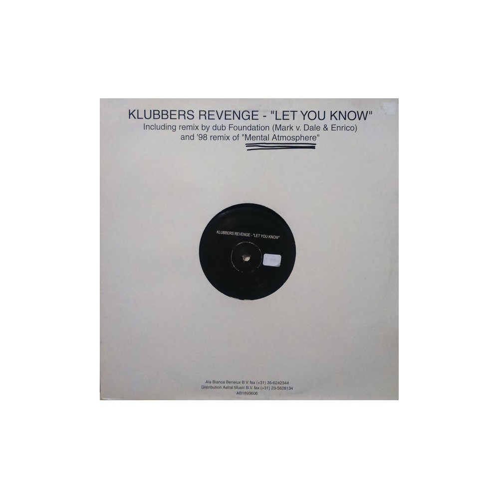 Klubbers Revenge ‎– Let You Know 