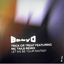 Baby D ‎– Let Me Be Your Fantasy 