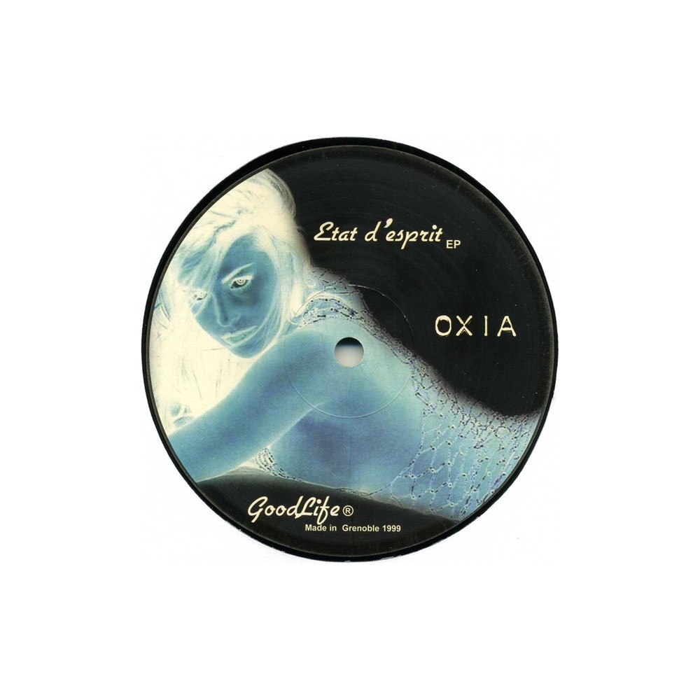 Oxia ‎– Etat D'esprit EP 