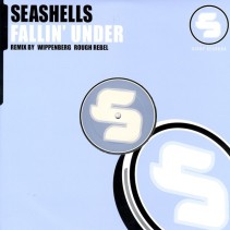 Seashells ‎– Fallin' Under 