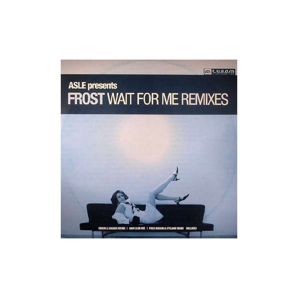 Asle Presents Frost ‎– Wait For Me (Remixes) 
