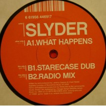 Slyder ‎– What Happens 