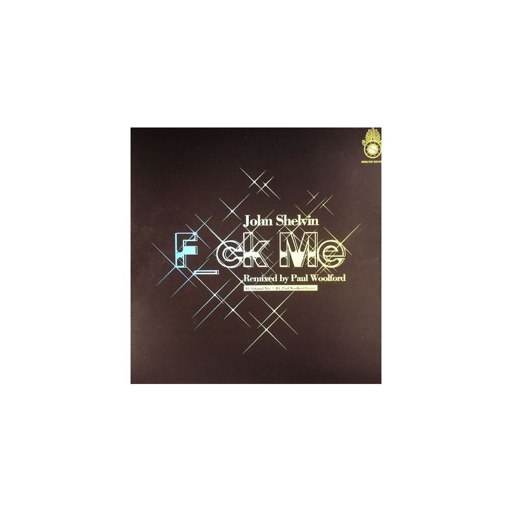 John Shelvin ‎– F_ck Me 