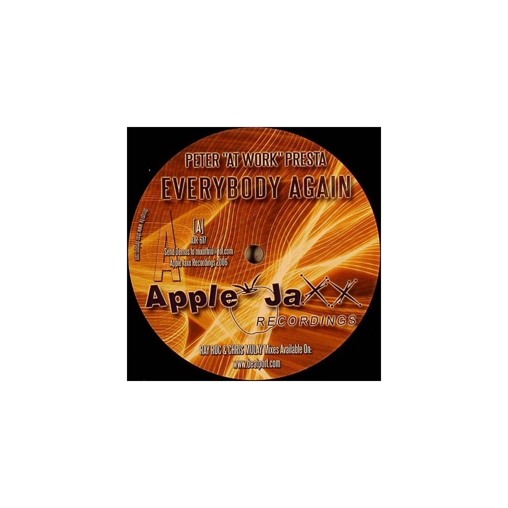 Peter "At Work" Presta ‎– Everybody Again 