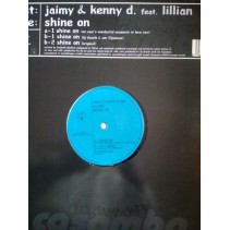 Jaimy & Kenny D. Featuring Lillian ‎– Shine On