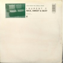 Laurent C ‎– Nice, Sweet & Sexy