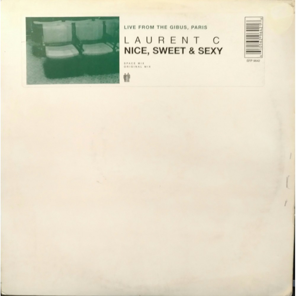 Laurent C ‎– Nice, Sweet & Sexy
