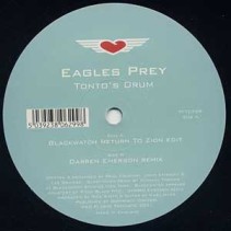 Eagles Prey ‎– Tonto's Drum (Remixes) 