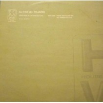 DJ Fist ‎– El Pajaro 