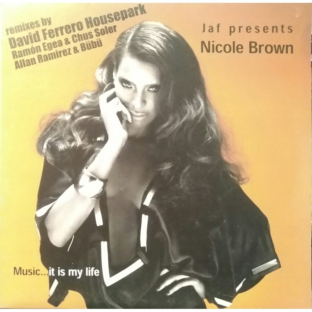 Nicole Brown ‎– Music... It Is My Life 