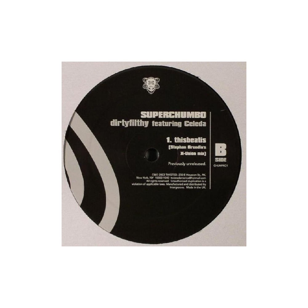 Superchumbo ‎– Dirtyfilthy
