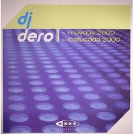 DJ Dero ‎– Mayday 2000 / Batucada 2000 