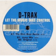 D-Trax ‎– Let The Music Take Control 