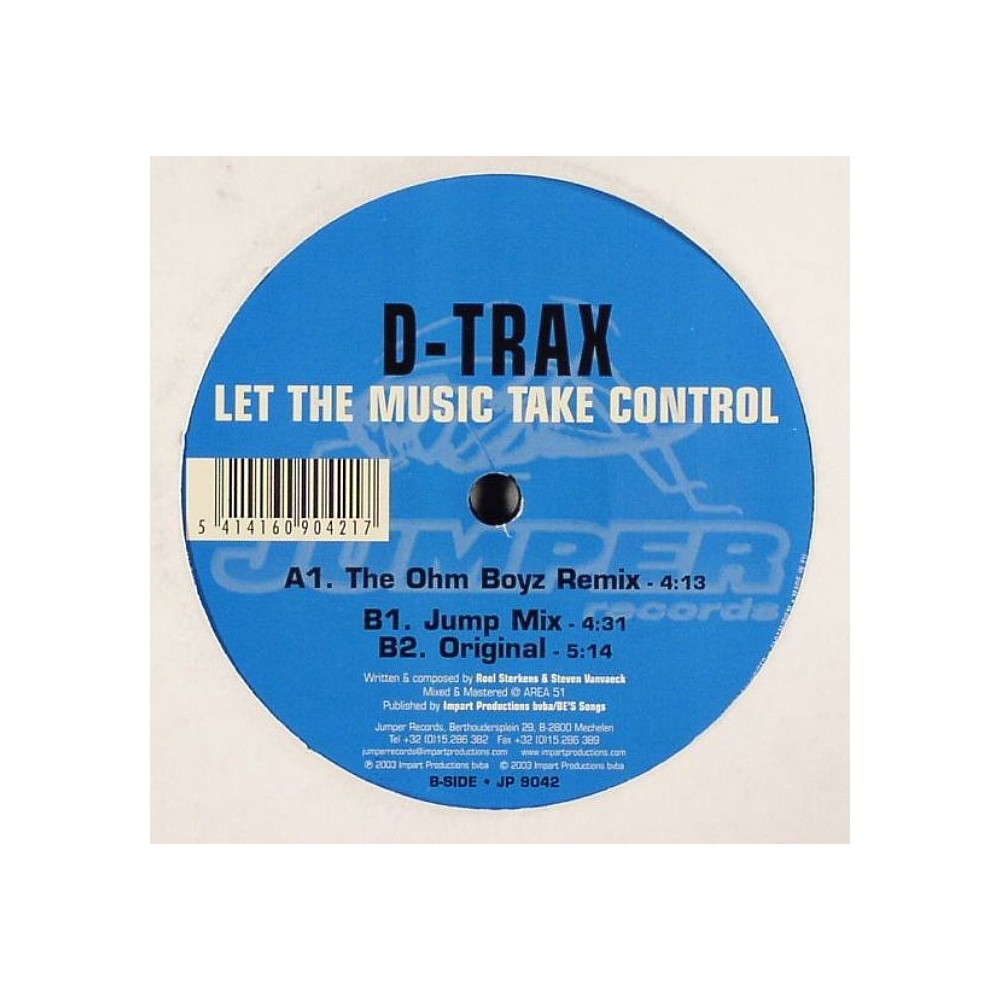 D-Trax ‎– Let The Music Take Control 
