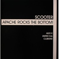 Scooter - Apache Rocks The Bottom!(BASUCO HARDHOUSE ALEX K¡¡ COPIA UNICA NUEVA¡¡)