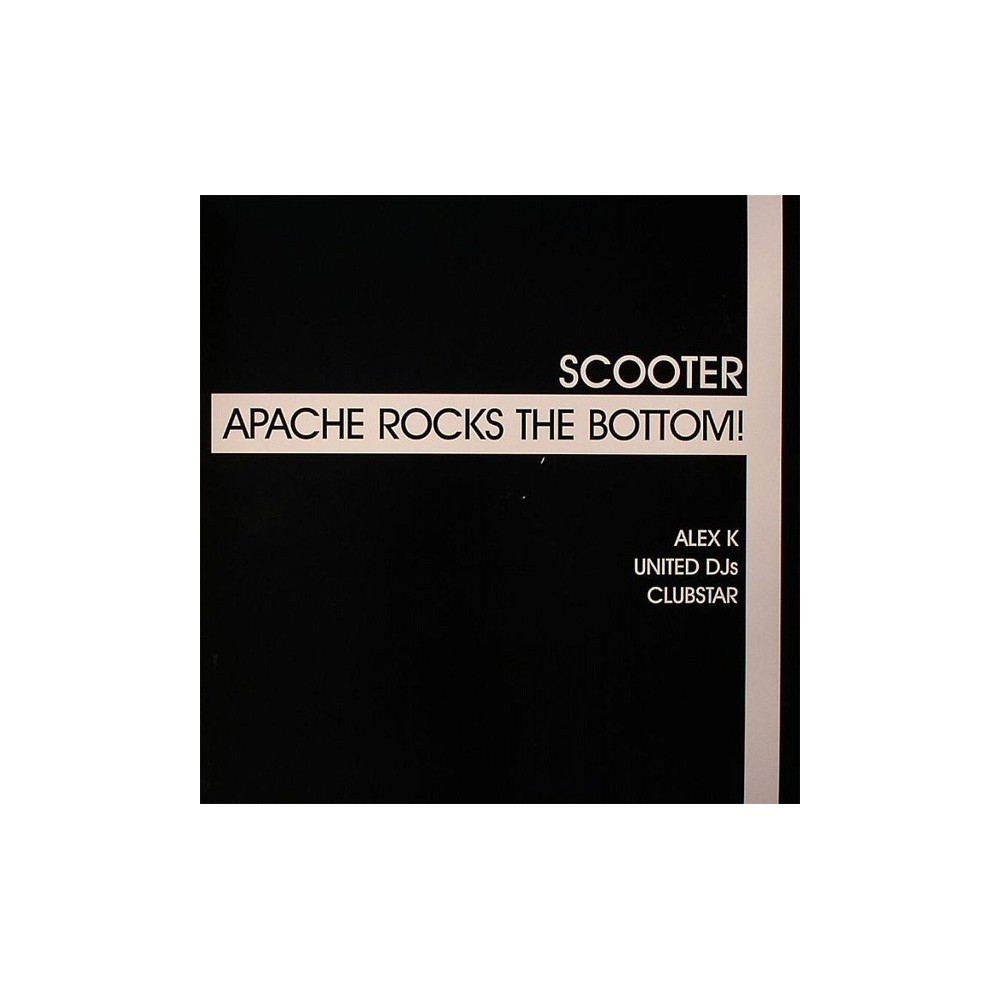 Scooter - Apache Rocks The Bottom!(BASUCO HARDHOUSE ALEX K¡¡ COPIA UNICA NUEVA¡¡)