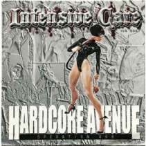 Intensive Care ‎– Hardcore Avenue - Operation 666 