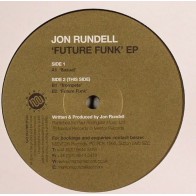 Jon Rundell ‎– Future Funk EP 