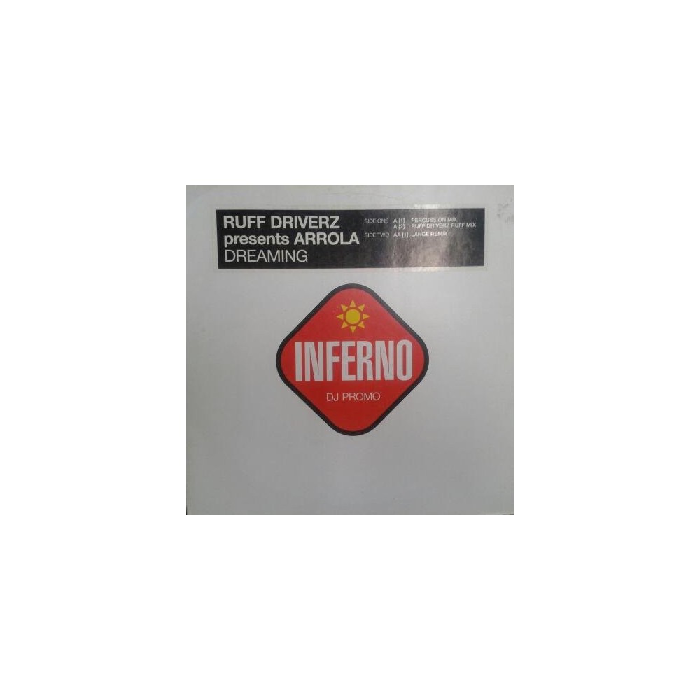 Ruff Driverz  Presents Arrola - Dreaming (Vamos a jugar en el sol¡¡  COPIA IMPORT ¡¡¡)