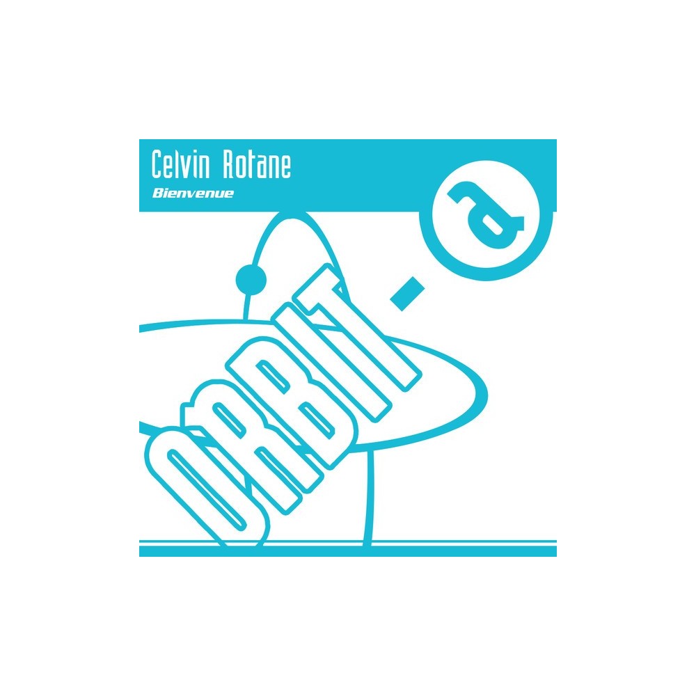 Celvin Rotane ‎– Bienvenue