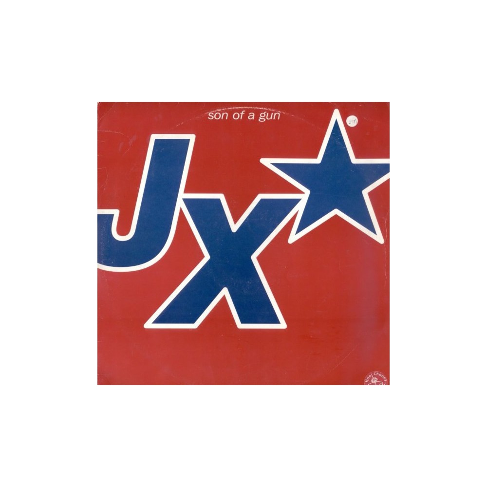 JX ‎– Son Of A Gun