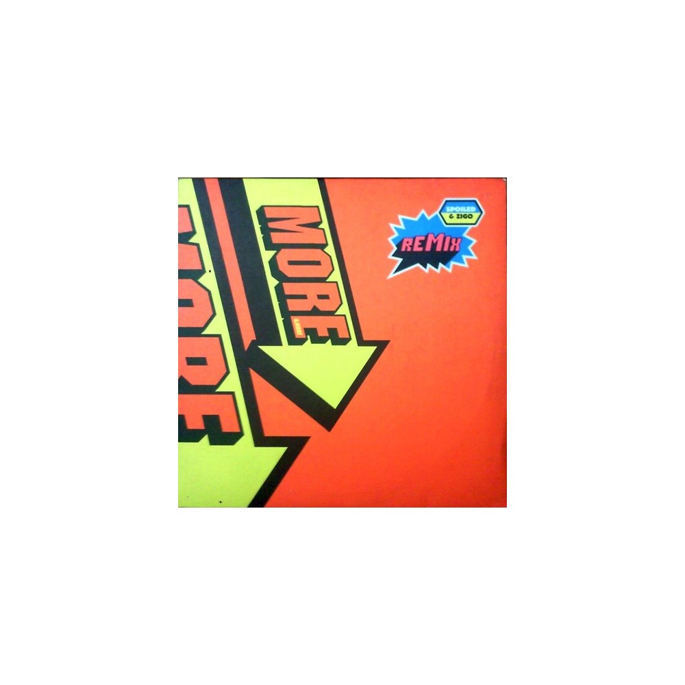 Spoiled & Zigo ‎– More & More (Remix)