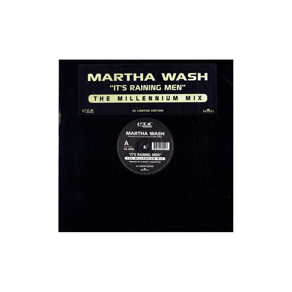 Martha Wash ‎– It's Raining Men (The Millennium Mix) 