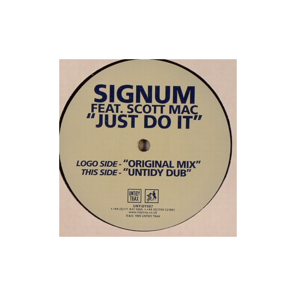 Signum Feat. Scott Mac – Just Do It (BASUCÓN HARDHOUSE TIDY TRAX¡)