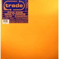 Paul King ‎– Only Once 