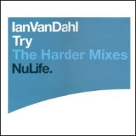 Ian Van Dahl ‎– Try (The Harder Mixes) 