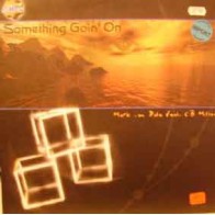 Mark Van Dale Feat. CB Milton - Something Going On (TEMAZO¡¡)